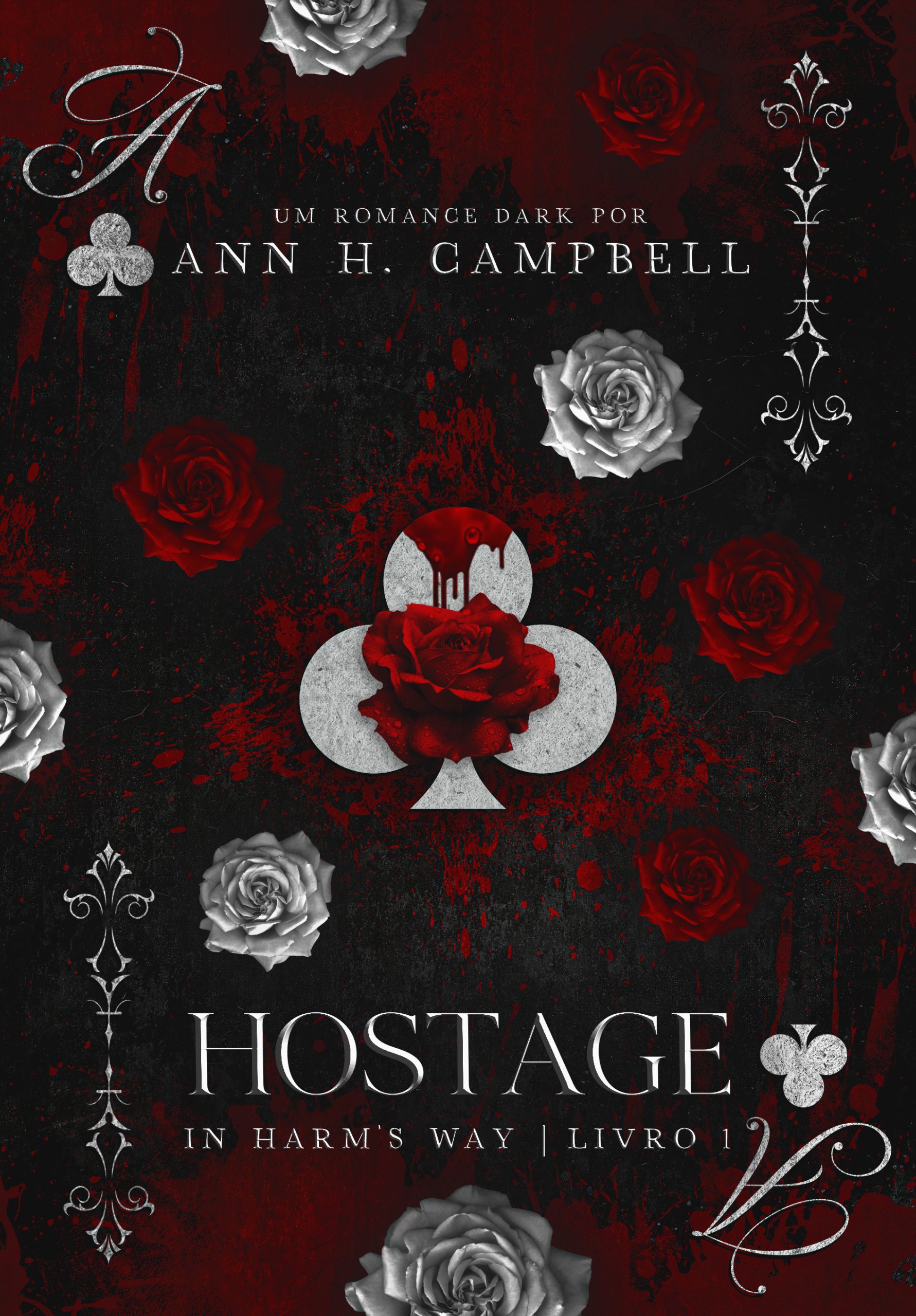 Capa do livro HOSTAGE, por Ann H. Campbell